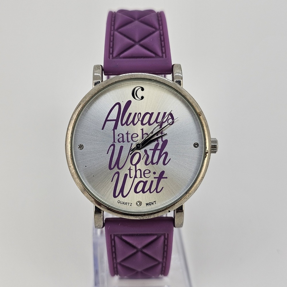 37MM Women Watch Always Late But Worth the Wait Purple Plastic Bands New Battery